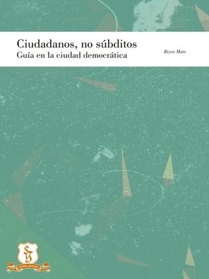 cover image of Ciudadanos y no súbditos